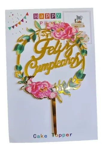 Topper Feliz Cumple Flores